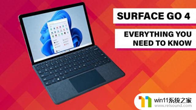 微软Surface Go 4规格信息曝光：配英特尔N200处理器，性能升级更强劲！